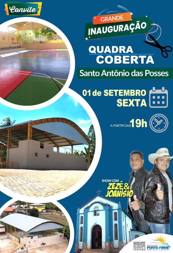 CONVITE: INAUGURAÇÃO DA QUADRA COBERTA EM SANTO ANTÔNIO DAS POSSES