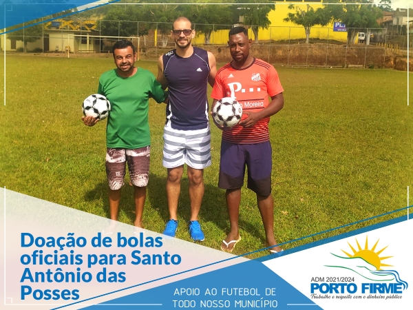 DOAÇÃO DE BOLAS OFICIAIS PARA A EQUIPE DE SANTO ANTÔNIO DAS POSSES